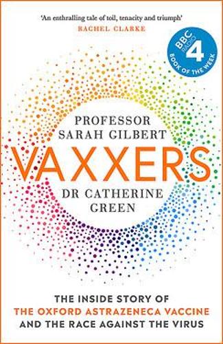 Vaxxers - Sarah Gilbert / Catherine Green