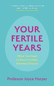 Your Fertile Years