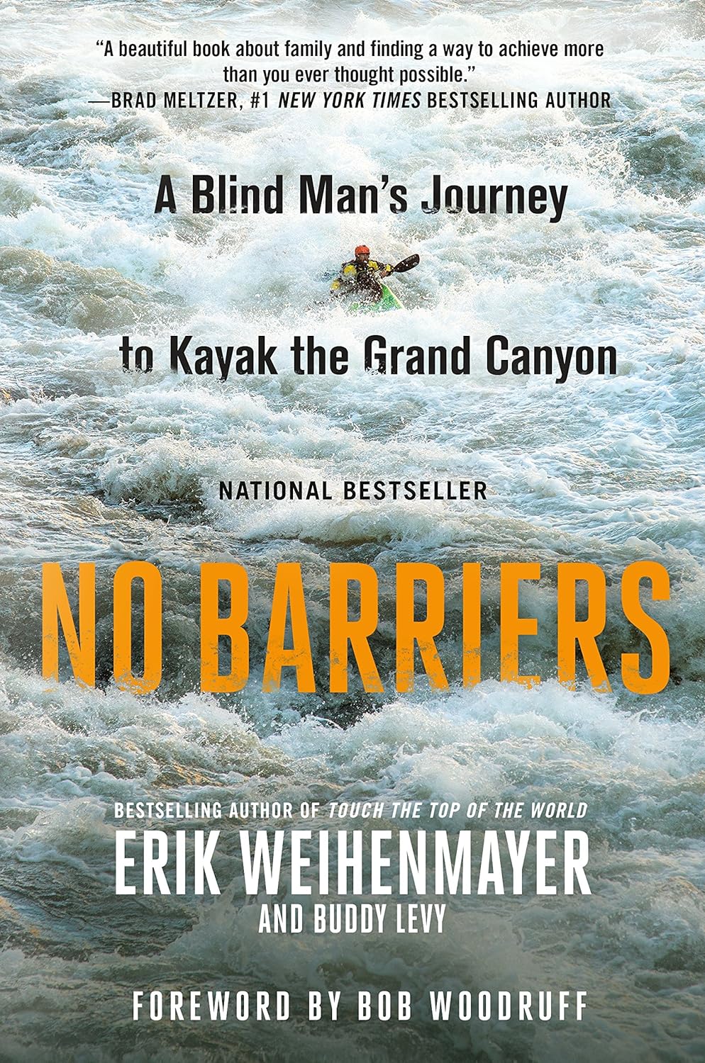 No Barriers by Erik Weihenmayer