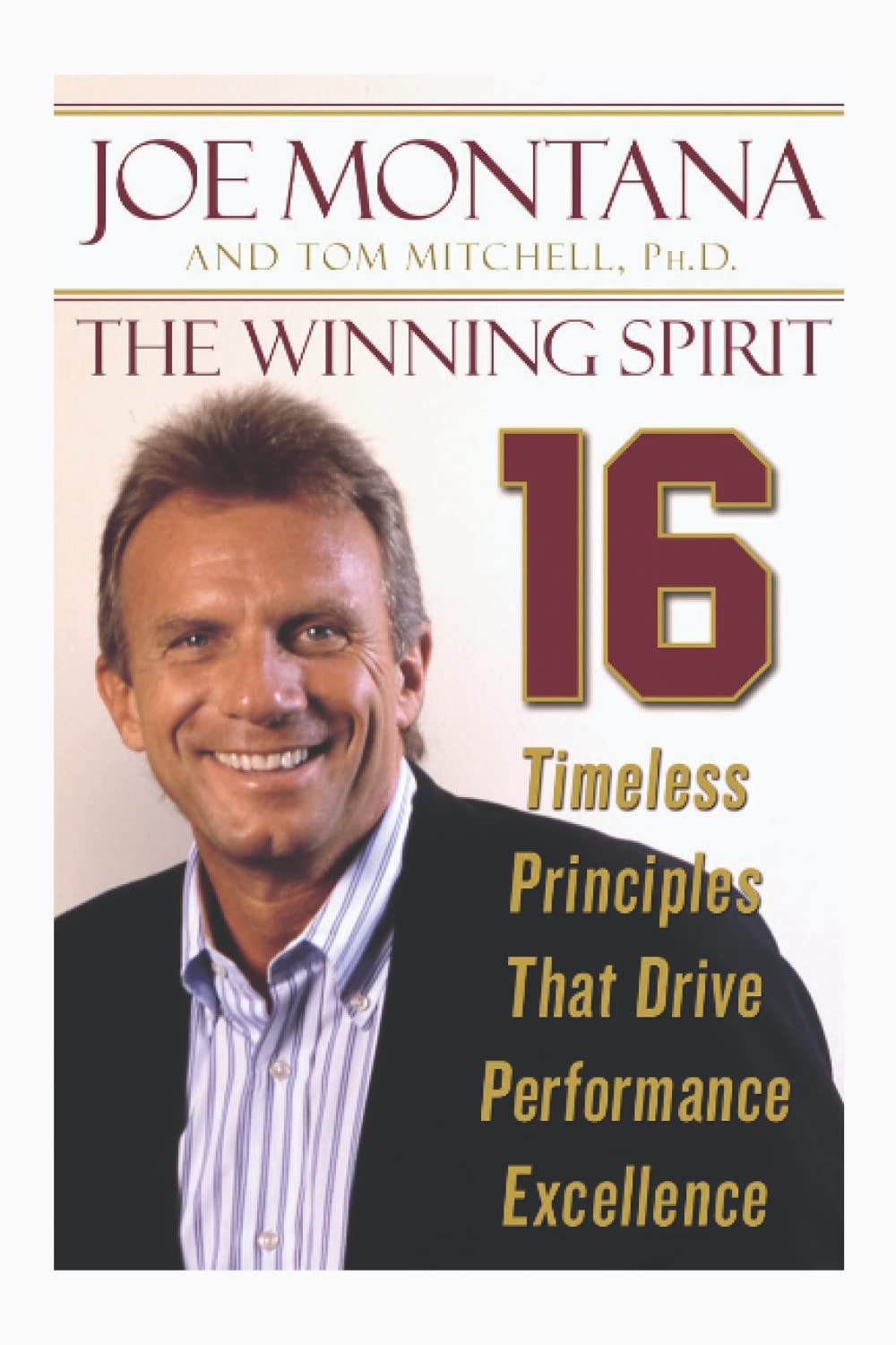 The Winning Spirit by Joe Montana
