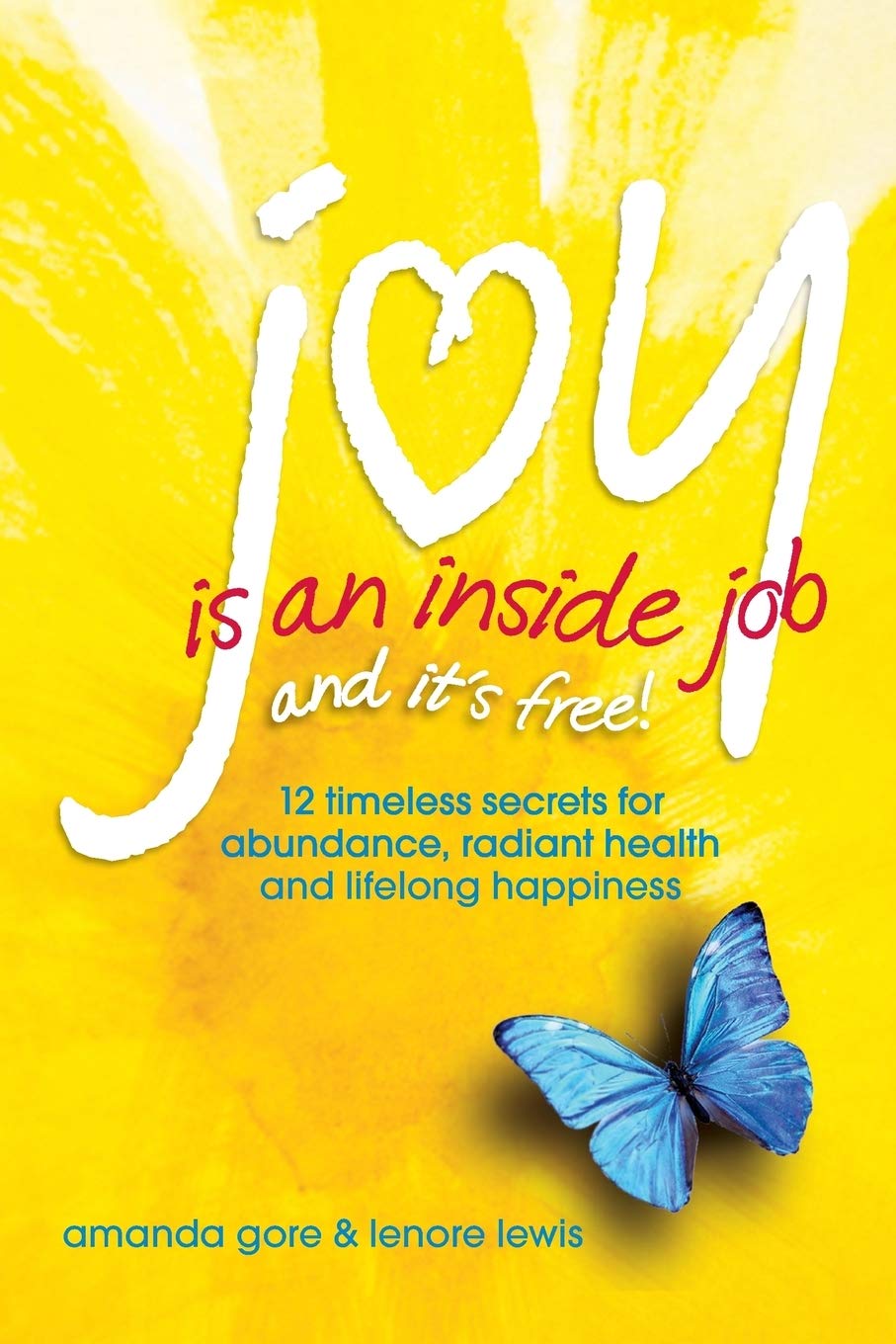 Joy Is An Inside Job