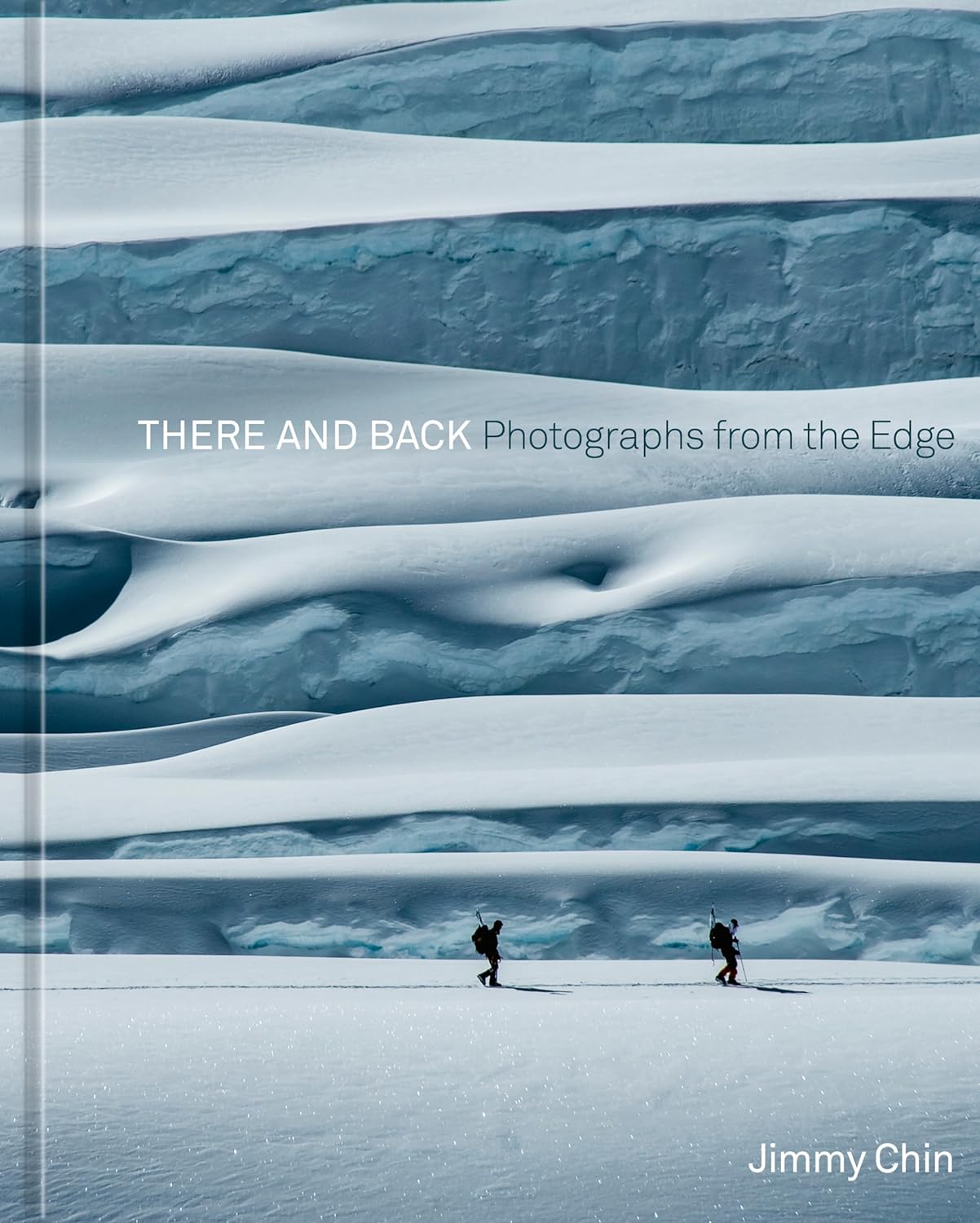There and Back by Jimmy Chin book cover